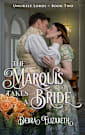 The Marquis Takes a Bride, Book 2