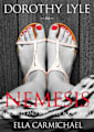 Dorothy Lyle In Nemesis (The Miracles and Millions Saga, #8)