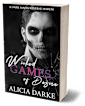 Wicked Games of Desire