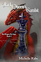 Dark Queen’s Gambit (The Dragon Fey Saga Book 4)