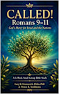CALLED!: Romans 9-11 Bible Study