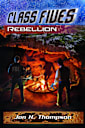 Class Fives: Rebellion: Book 3