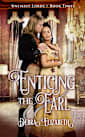 Enticing the Earl, Book 3