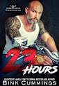 23 Hours (Sacred Sinners MC- Mother Chapter Book 1)