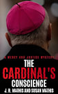 The Cardinal’s Conscience (The Mercy and Justice Mysteries, #4)