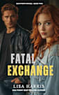 Fatal Exchange: Southern Crimes Book 2