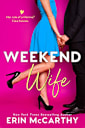 Weekend Wife