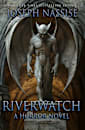 Riverwatch - A Horror Novel