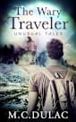 The Wary Traveler (Unusual Stories Book 2)