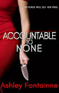 Accountable to None