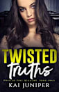 Twisted Truths (Twisted Pine Academy Book 4)
