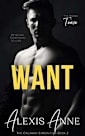 Want: A World of Tease Novel (The Callaway Chronicles Book 2)