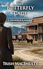 The Butterfly Cage: A gripping women’s historical mystery (A Delafield & Malloy Investigation Book 2)