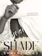 FOREVER SHADE (Golden Heir, #3)