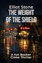 The Weight of the Shield