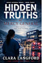 Hidden Truths at Mercy General: Some truths cost everything to tell. Some are worth it. (Mercy General Series Book 3)