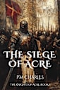 The Siege of Acre 