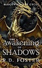 Dragons of Blackmoor: The Awakening of Shadows (The Bloodwrought Cycle Book 3)