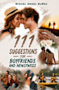 111 Suggestions for Boyfriends and Newlyweds