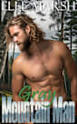 Mountain Man Gray: A steamy, double virgin, second chance with a first love, mountain man romance (Ashwood Construction Mountain Men Book 2)
