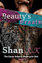 Beauty’s Breath (The Satan Sniper’s Motorcycle Club, #3)