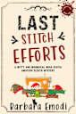 Last Stitch Effort  
