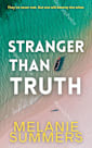 Stranger Than Truth (The Glass Houses Collection Book 3)