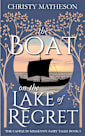 The Boat on the Lake of Regret (The Castle in Kilkenny: Fairy Tales Book 6)