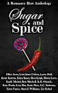 Sugar & Spice: A Romance Riot Anthology