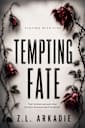 Tempting Fate