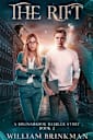 The Rift: A Bolingbrook Babbler Story (The Bolingbrook Babbler Stories Book 3)