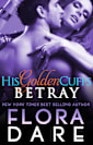 His Golden Cuffs: Betray