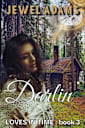 Darlin (Loves In Time, #3)