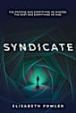 Syndicate | Prequel, The Chosen Trilogy | Christian Dystopian