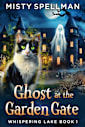 Ghost at the Garden Gate