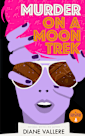 Murder on a Moon Trek