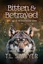 Bitten and Betrayed