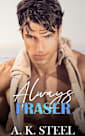 Always Fraser
