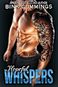 Hopeful Whispers: (Sacred Sinners MC - Texas Chapter #2)