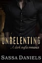 Unrelenting: Dark Mafia Romance (Ruthless Temptations Book 1)