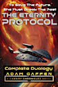 The Eternity Protocol: The Complete Duology (The Cassidy Chronicles Book 11)