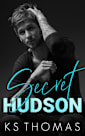Secret Hudson (A Finding Nolan Novel, #2)