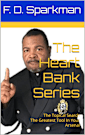 The Heart Bank Series