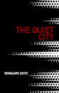 The Quiet City