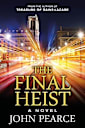 The Final Heist (Eddie Grant Book 4)