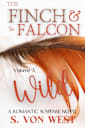 The Finch and the Falcon: Caged