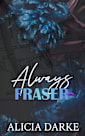 Always Fraser