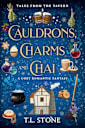 Cauldrons, Charms & Chai: A Heartwarming Holiday Cozy Romantic Fantasy (Tales from the Tavern Book 3)