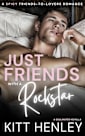 Just Friends With a Rockstar