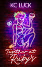 Together at Ruby’s (Ruby’s Bar Book 3)